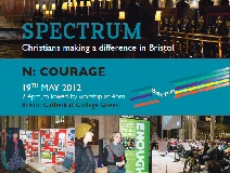 SPECTRUM - N: COURAGE: Christians making a difference in Bristol.