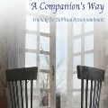 Sun 1 Feb - A Companion’s Way: Training for Spiritual Accompaniment