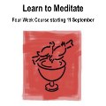 Thu 11 Sep - Learn to Meditate